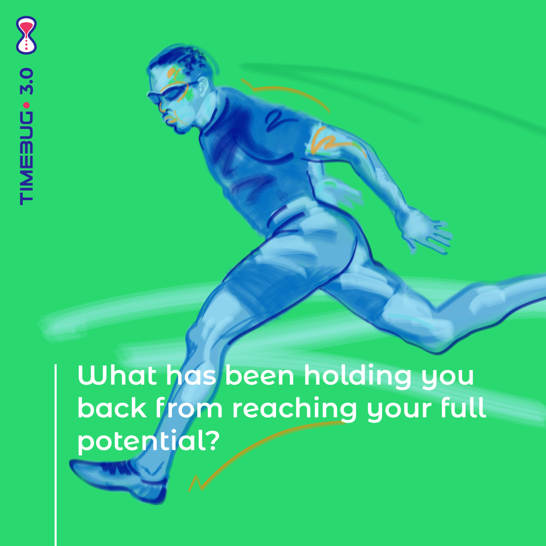 What Has Been Holding You Back?